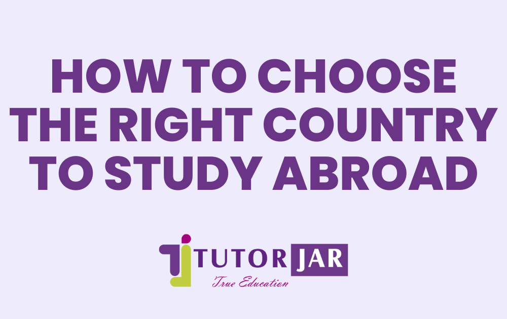 How to Choose the Right Country to Study Abroad